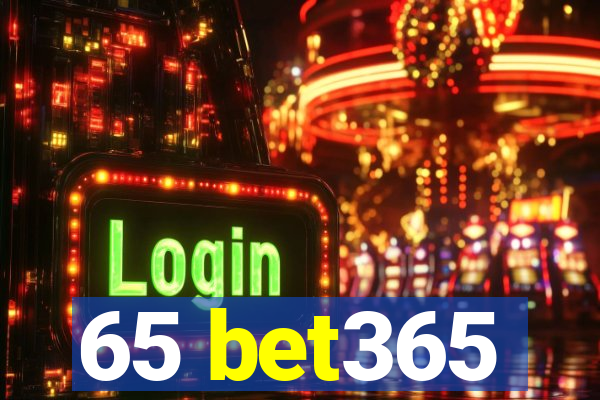 65 bet365